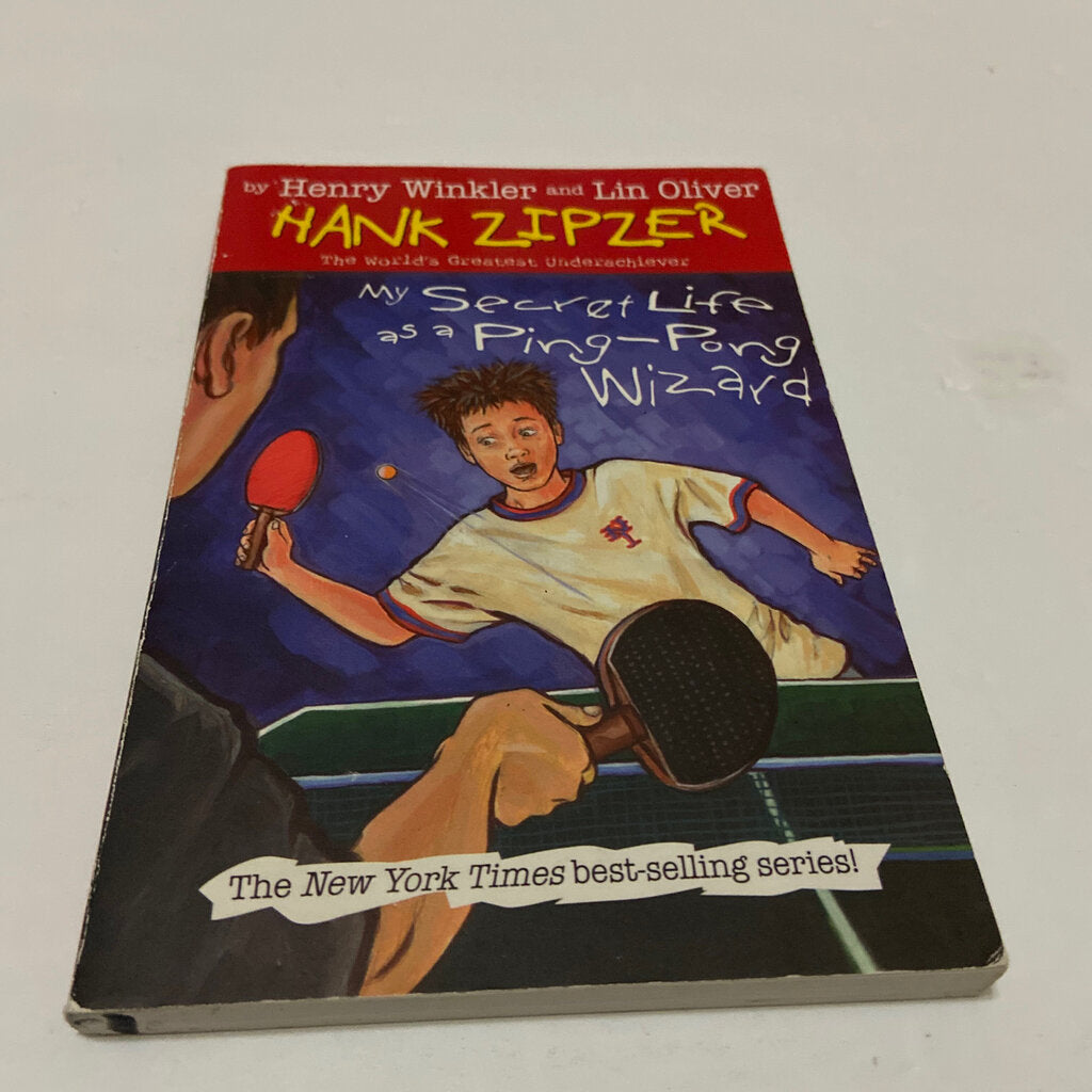 My Secret Life as a Ping-Pong Wizard (Hank Zipper) (Henry Winkler) -series
