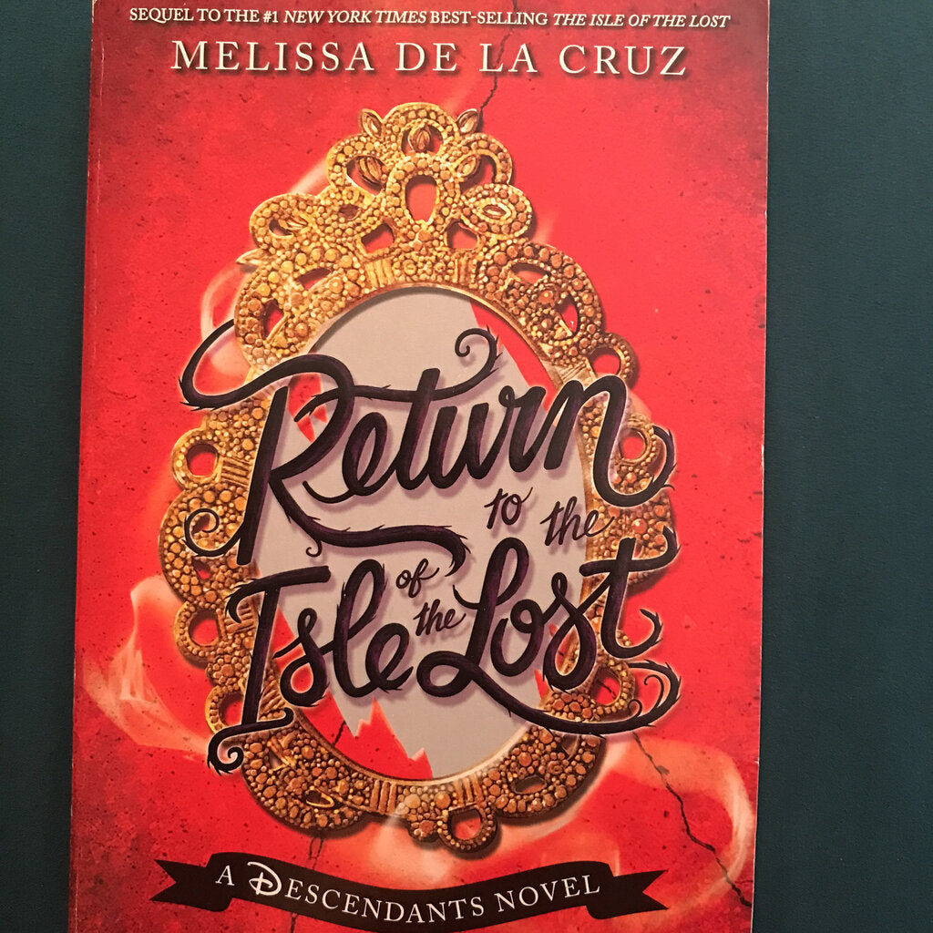 Return to the Isle of the Lost (Descendants) (Melissa De La Cruz) -series