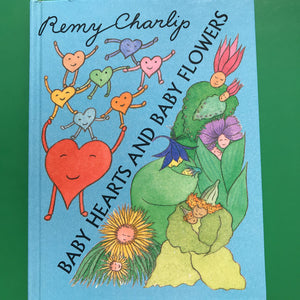 Baby Hearts and Baby Flowers (Remy Charlip) -hardcover