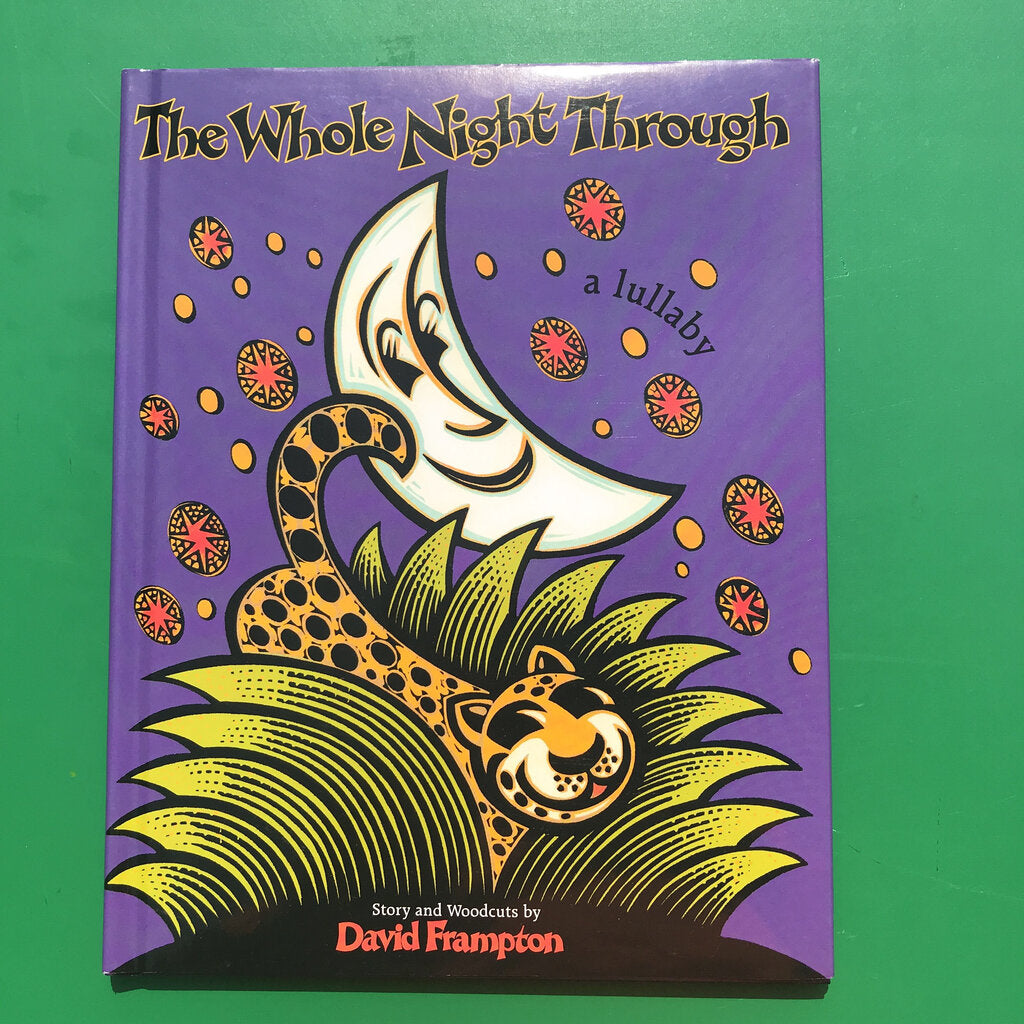 The whole night through (David Frampton) -hardcover
