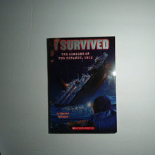 Load image into Gallery viewer, I Survived: The Sinking of the Titanic, 1912 -notable event
