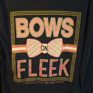 "bows on fleek" shirt