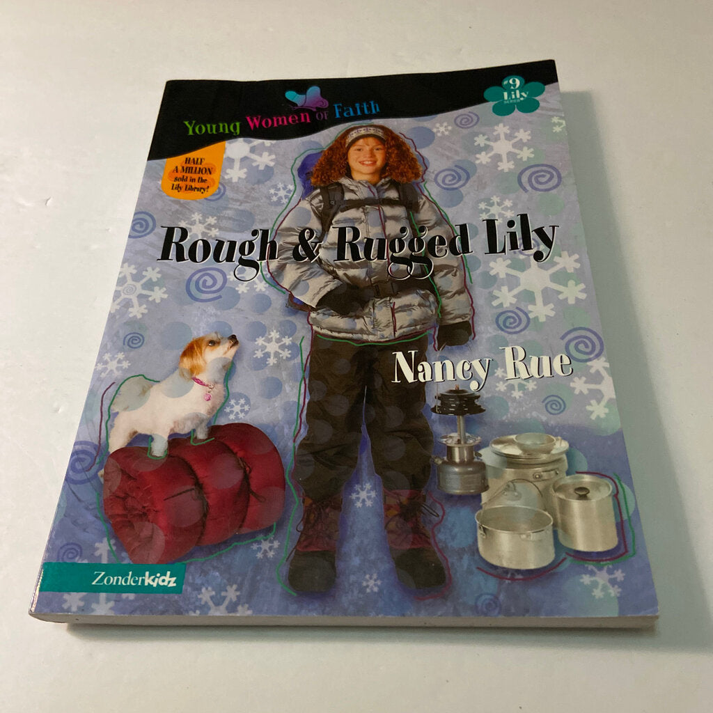Rough & Rugged Lily (Lily) (Nancy Rue) -series