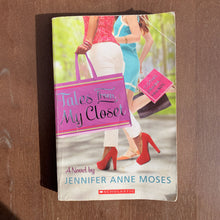 Load image into Gallery viewer, Tales From My Closet (Jennifer Ann Moses) -chapter
