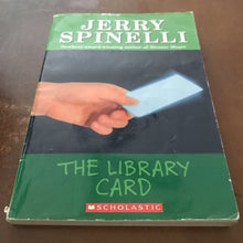 Load image into Gallery viewer, The Library Card (Jerry Spinelli) -chapter
