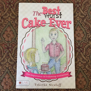 The Best Cake Ever - paperback