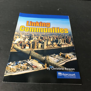 Linking Communities (Christine Rowan) (Harcourt, Inc.) - reader