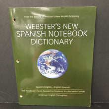 Load image into Gallery viewer, Webster&#39;s New Spanish Notebook Dictionary -educational
