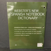 Load image into Gallery viewer, Webster&#39;s New Spanish Notebook Dictionary -educational
