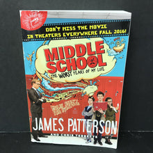 Load image into Gallery viewer, The Worst Years of My Life (Middle School) (James Patterson) -series
