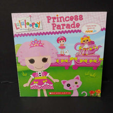 Load image into Gallery viewer, Princess Parade (Lalaloopsy) -character
