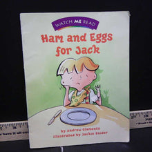 Load image into Gallery viewer, Ham and Eggs for Jack (Watch Me Read Level 3) -reader
