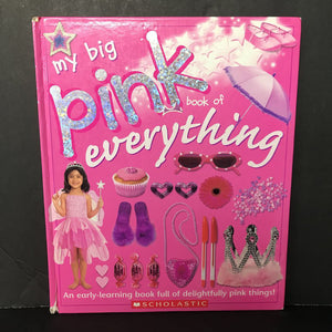 My Big Pink Book of Everything (Chez Picthall) -look & find